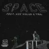 Hundred Years - Space (feat. Ace Volar & Ysa) - Single